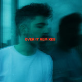 Over It - Remixes