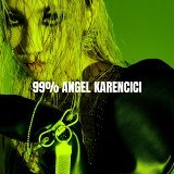 Karencici - 99% Angel