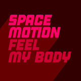 Feel My Body - Extended Mix