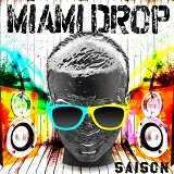 Miami Drop