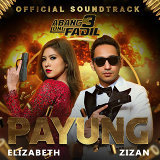 Elizabeth Tan & Zizan Razak - Payung (From "Abang Long Fadil 3")