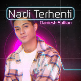 Daniesh Suffian - Nadi Terhenti