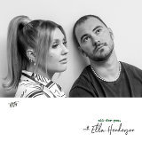 Cian Ducrot, Ella Henderson - All For You