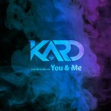 KARD 2nd Mini Album 'YOU & ME'