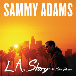 Sammy Adams featuring Mike Posner