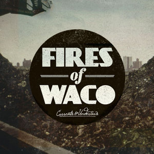 Fires Of Waco Artist photo