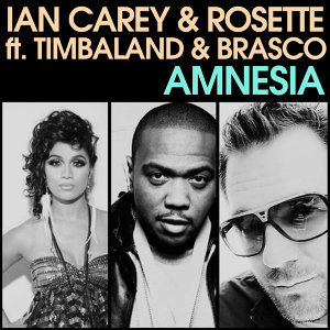 Ian Carey & Rosette feat. Timbaland & Brasco