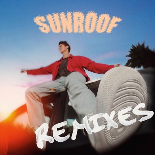 Sunroof - Remixes